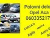 Opel  Corsa Opel Corsa C Motor I Delovi Motora